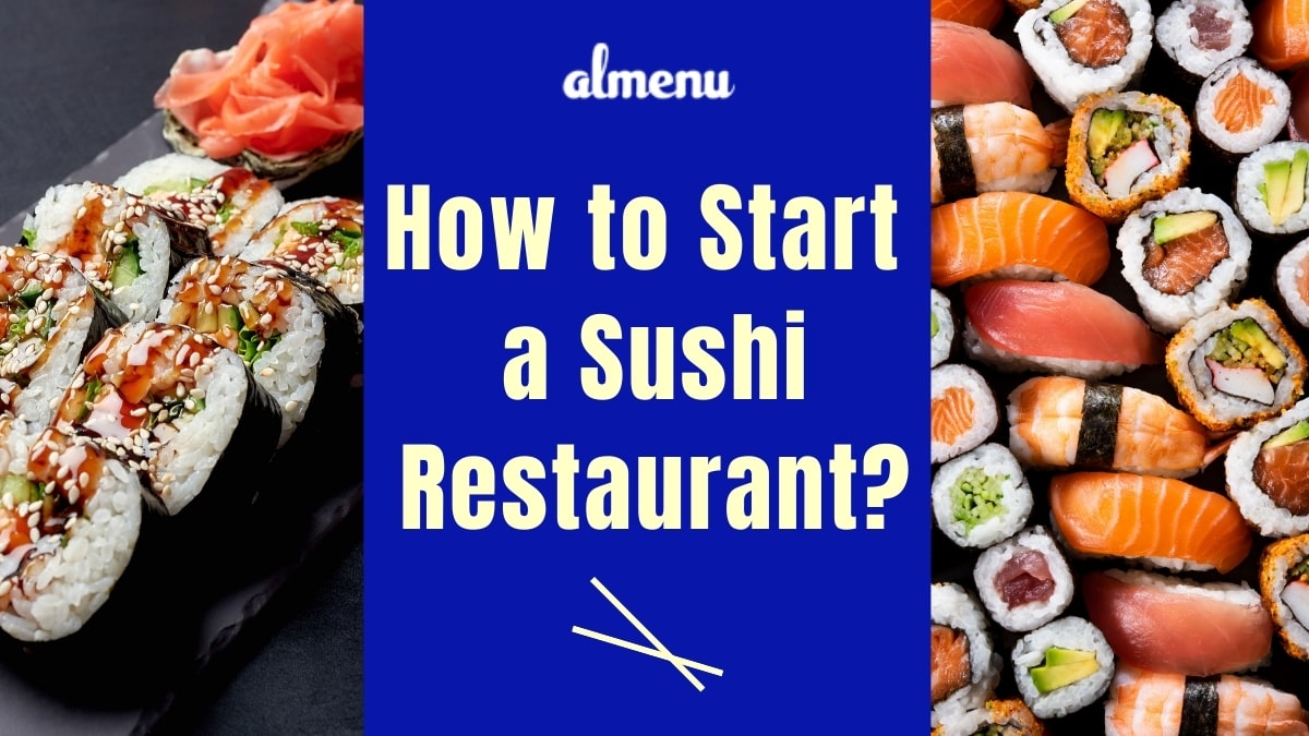 How to Start a Sushi Restaurant feature image - Almenu