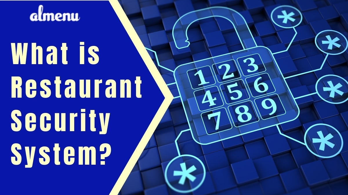 What is Restaurant Security System feature image - Almenu